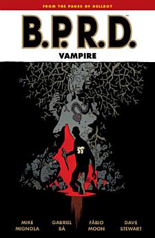 B.P.R.D.: Vampire (Second Edition)