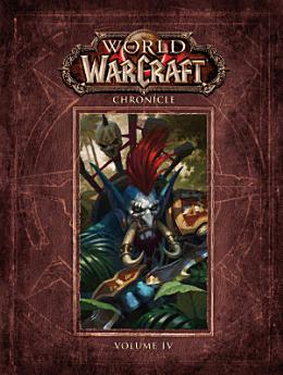 World of Warcraft Chronicle Volume 4