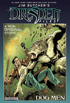 Jim Butcher's The Dresden Files: Dog Men