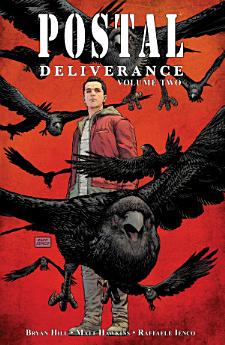 Postal: Deliverance Vol. 2