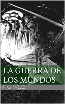 La Guerra de los Mundos