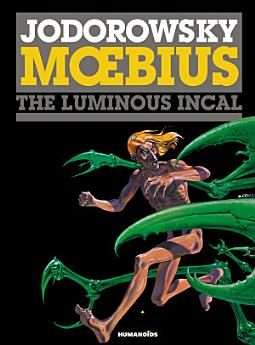 The Luminous Incal