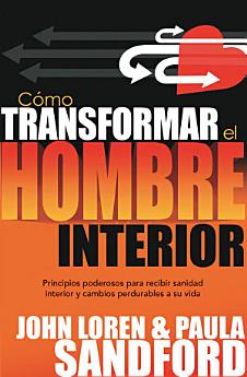 Como transformar el hombre interior