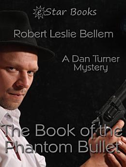 The Book of the Phantom Bullet