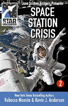 Star Challengers: Space Station Crisis