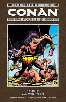 Chronicles of Conan Volume 25: Exodus and Other Stories