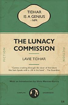 The Lunacy Commission