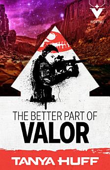 The Better Part of Valor