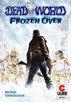 Deadworld: Frozen Over #3