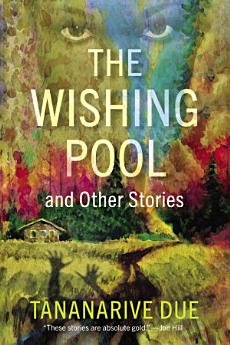 The Wishing Pool and Other Stories