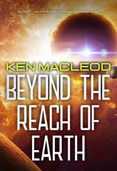 Beyond the Reach of Earth