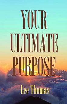 Your Ultimate Purpose