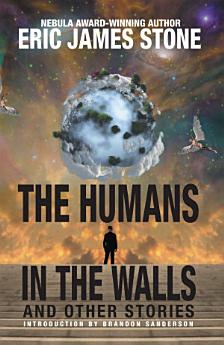 The Humans in the Walls