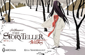 Jim Henson's Storyteller: Witches #2