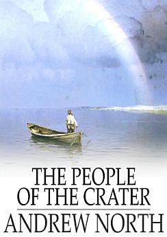 The People of the Crater