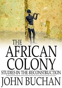 The African Colony