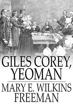 Giles Corey, Yeoman