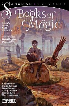 Books of Magic Vol. 3: Dwelling in Possibility