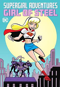 Supergirl Adventures: Girl of Steel