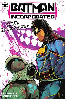 Batman Incorporated Vol. 2: Joker Incorporated