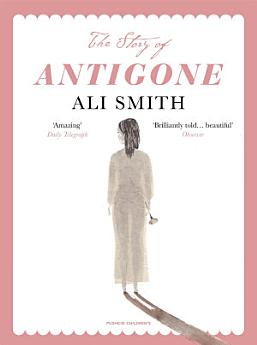 The Story of Antigone