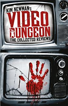 Kim Newman's Video Dungeon