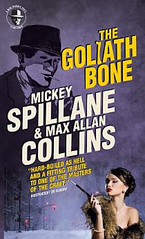 Mike Hammer - The Goliath Bone