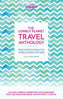 The Lonely Planet Travel Anthology