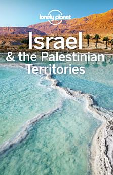 Lonely Planet Israel & the Palestinian Territories