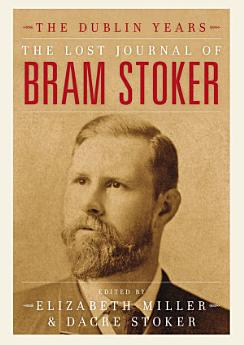 The Lost Journal of Bram Stoker