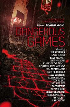 Dangerous Games