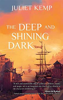 The Deep and Shining Dark