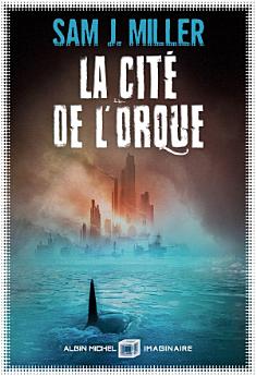 La Cité de l'orque