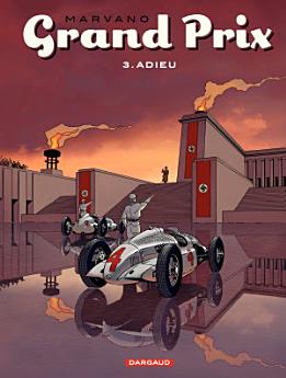 Grand Prix - tome 3 - Adieu