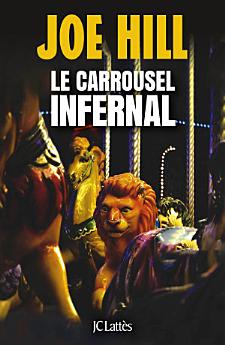 Le carrousel infernal