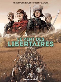 Le Vent des libertaires - Intégrale numérique