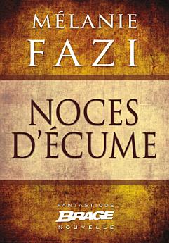 Noces d'écume