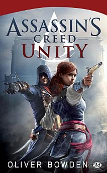 Assassin's Creed, T7 : Assassin's Creed : Unity