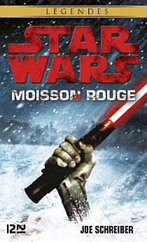 Star Wars - Moisson rouge