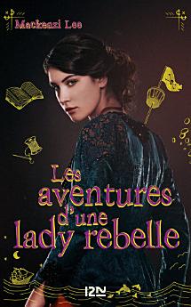 Les aventures d'une lady rebelle