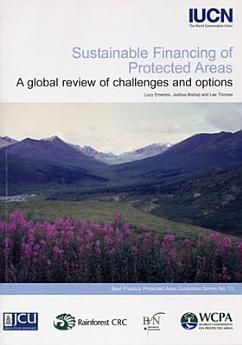 Sustainable Financing of Protected Areas