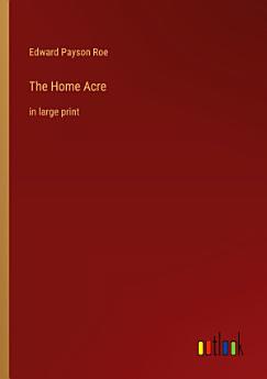 The Home Acre