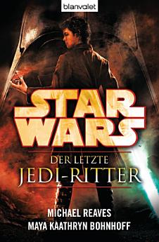 Star WarsTM Der letzte Jedi-Ritter