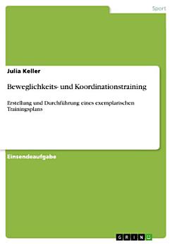 Beweglichkeits- und Koordinationstraining