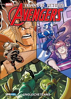 MARVEL ACTION: AVENGERS Band 5 - Ungleiche Teams