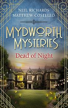 Mydworth Mysteries - Dead of Night