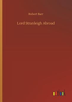 Lord Stranleigh Abroad