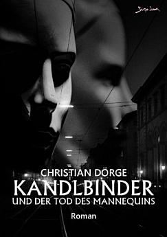 KANDLBINDER UND DER TOD DES MANNEQUINS