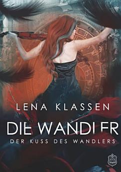 Der Kuss des Wandlers