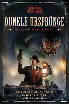 Arkham Horror: Dunkle Ursprünge 1